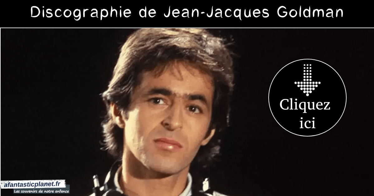 Jean-Jacques Goldman - Discographie - Albums - Singles